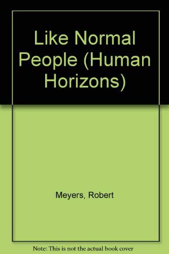 Like Normal People (Human Horizons) 0285648896 Book Cover