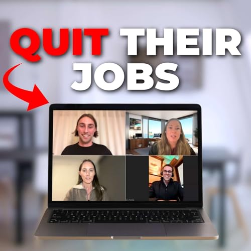Page de couverture de These 4 People Went From 9-5 to $10K+ Months in REMOTE SALES (The Journey So Far)