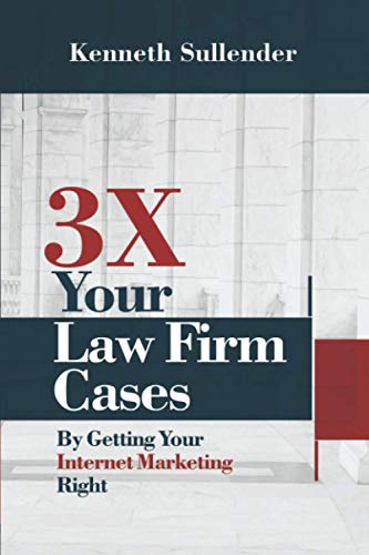 3X Your Law Firm Cases