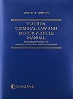 Florida Criminal Law and Motor Vehicle Handbook 1422471640 Book Cover