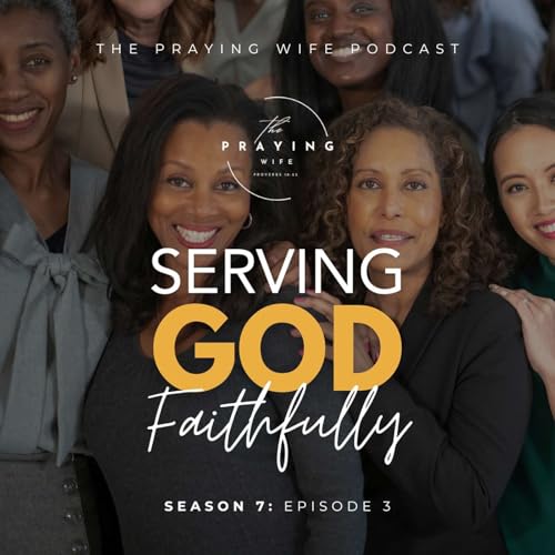 Serving God Faithfully