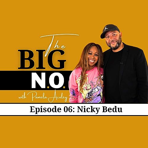Page de couverture de The Big N.O. - Supporting The Next Generation Of Underrepresented Talent - Nicky Bedu