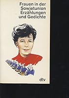 Frauen in der Sowjetunion: Erzählungen und Gedichte 3423107901 Book Cover