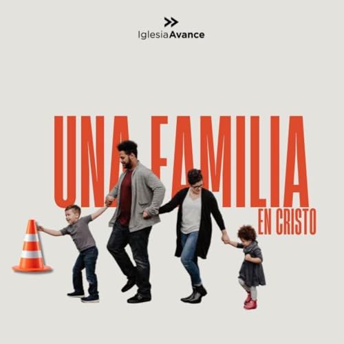 Una Familia En Cristo - By Francisco Vega