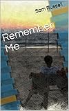 Remember Me
