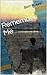 Remember Me