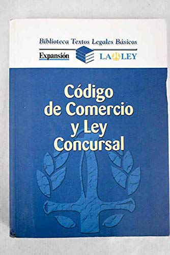 Código de comercio y Ley concursal (Biblioteca Textos legales básicos)