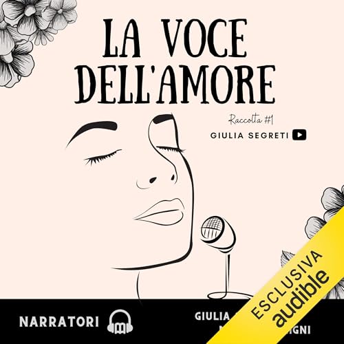 La Voce dell'Amore Audiolibro Por Giulia Segreti arte de portada