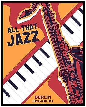 Poster Master Vintage All that Jazz Poster – Retro Berlin Jazz Festival Print – All That Jazz Art – Music Art – Gift for Him, Her, Musician – Decor for Home, Studio, Bedroom – 11×14 UNFRAMED Wall Art