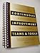 Continuous Improvement: Teams & Tools/Workbook