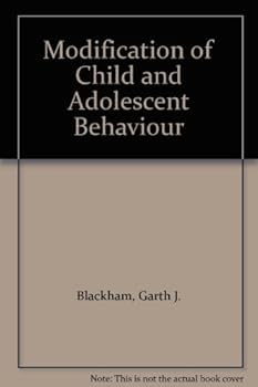 Hardcover Modification of child and adolescent behavior Book