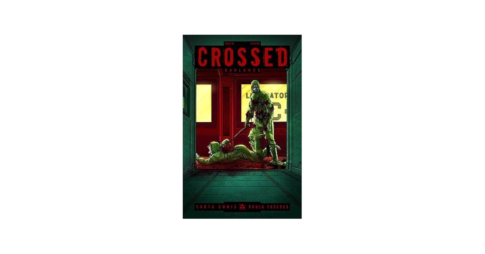 Badlands 英語1枚 Badlands 英語 1枚 CROSSED: BADLANDS #18 - Digital Copy