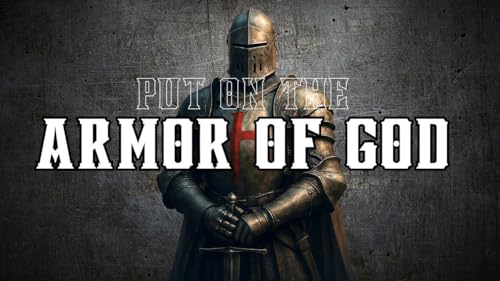 Equip yourselves, Put on the Full Armor of God | Serviam Podcast 016