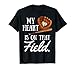 My Heart is on That Field Mother's Day for Baseball Mom T-Shirt