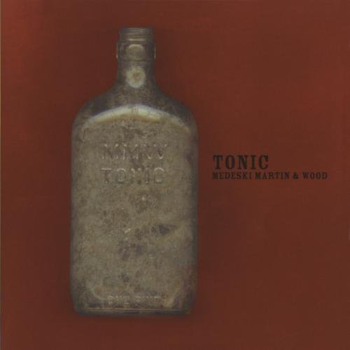 Tonic by Medeski Martin & Wood (2000-05-01) [Audio CD] Medeski Martin & Wood