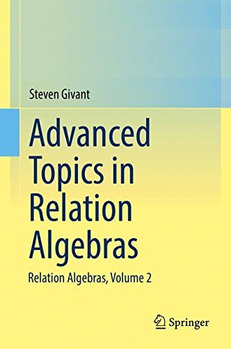Advanced Topics in Relation Algebras: Relation Algebras, Volume 2