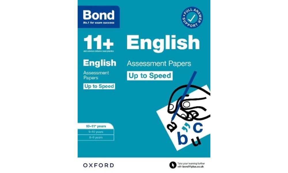 Bond 11+ English Up to Speed Assessment Papers with Answer Support 10-11 years: Ready for the 2026 exam (for GL Assessment & other 11 plus exams) (Bond: Up to Speed)