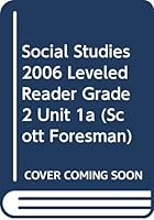 Social Studies 2006 Leveled Reader Grade 2 Unit 1a 0328148075 Book Cover