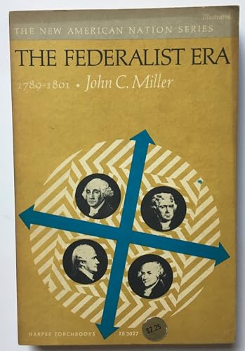 The Federalist Era B001HL4DLI Book Cover