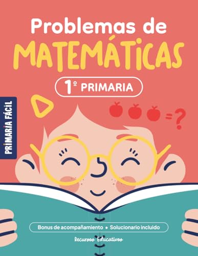 Problemas de Matemáticas 1º de Primaria: Cuaderno de repaso de ma...