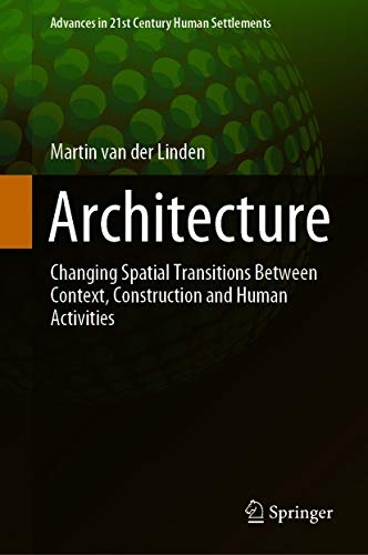 Architecture Changing Spatial Transitions comment concevoir des espaces urbains fluides et humains