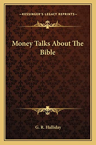 Money Talks About The Bible