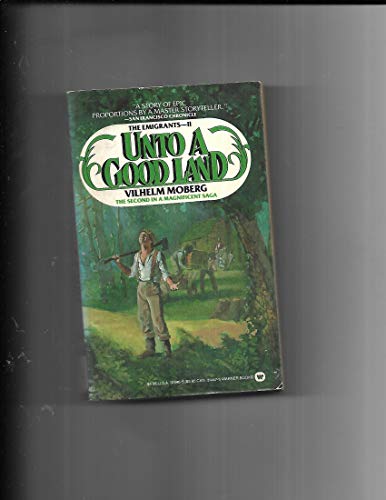 Unto a Good Land 0446314463 Book Cover
