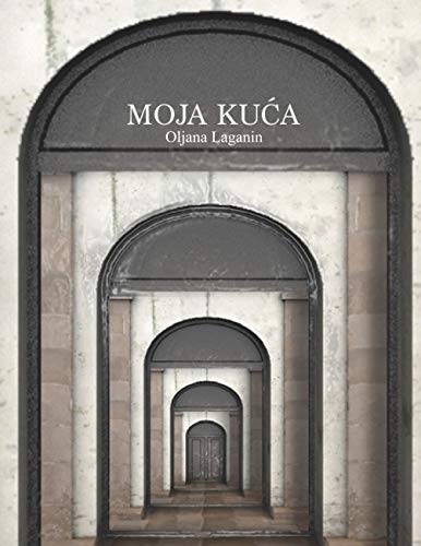  Moja Kuca (German Edition)