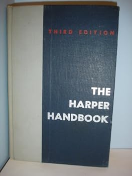 Unknown Binding The Harper Handbook of College Composition Third Edition Book