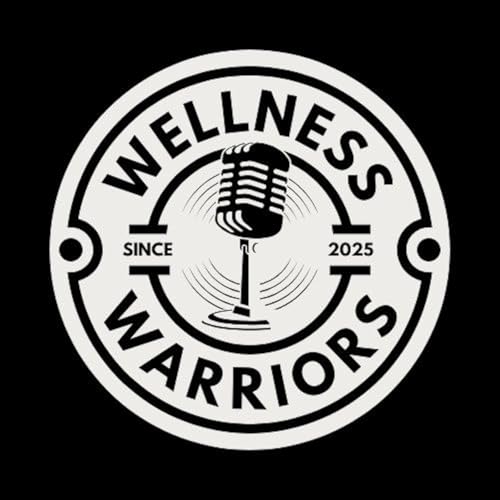 『Wellness Warriors Podcast』のカバーアート