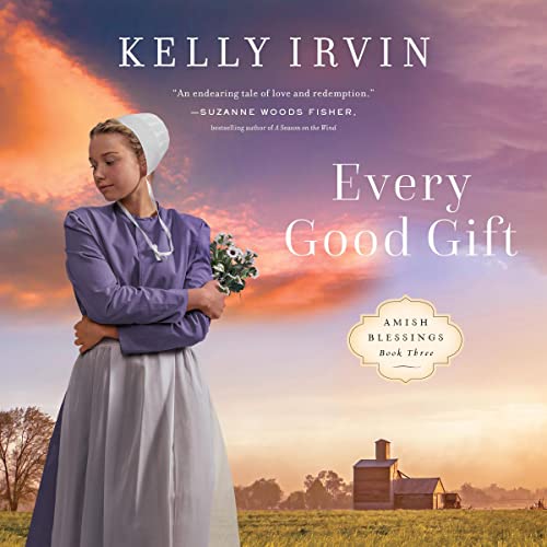 Every Good Gift -- Kelly Irvin episode artwork