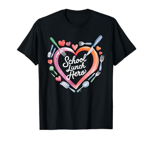 Lunch Hero Squad Heart, un employé de cafétéria, héros des repas scolaires T-Shirt