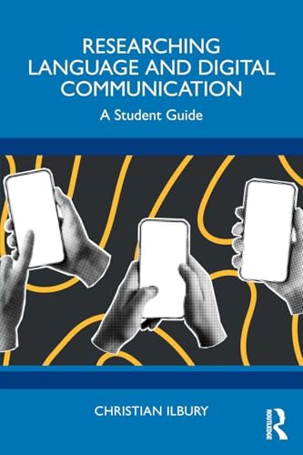 Researching Language and Digital Communication