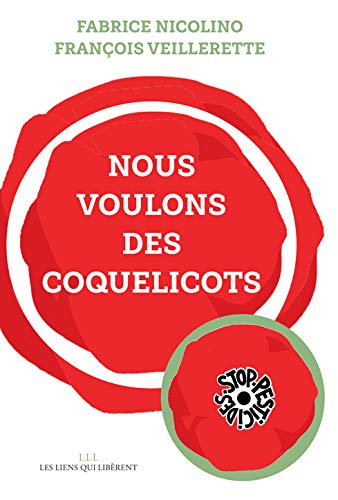 Télécharger Nous voulons des coquelicots PDF