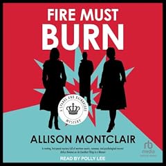 Couverture de Fire Must Burn