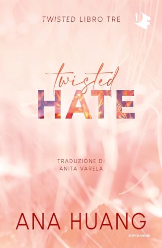 Twisted hate. Ediz. italian