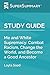 Study Guide: Me and White Supremacy: Combat Racism, Change the World, and Become a Good Ancestor by Layla Saad (SuperSummary)