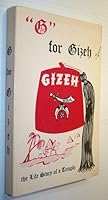 G for Gizeh - The Life Story of a Temple B00AEZD74W Book Cover