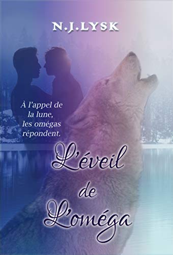 Télécharger L’éveil de l’oméga Livre PDF Gratuit