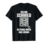 Schmiedekunst Schmiede Schmieden Schmied T-Shirt