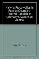 Historic preservation in foreign countries 0911697012 Book Cover