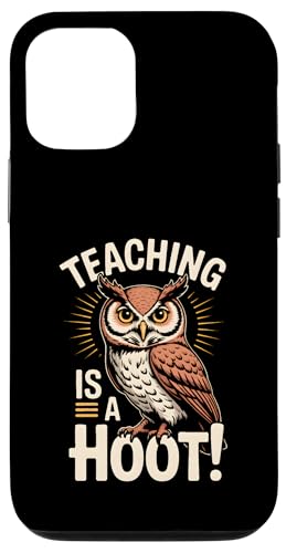 Teaching Is A Hoot Owl g Be[W X}zP[X iPhone 12/12 Pro p