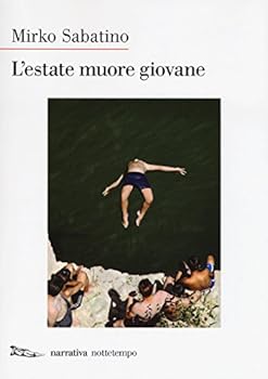 Paperback L'estate muore giovane [Italian] Book