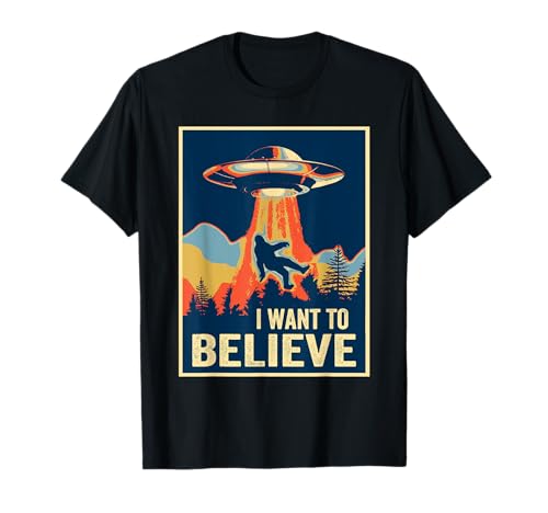Camiseta con texto en inglés "I Want To Believe Bigfoot Area 51 Alien UFO Camiseta