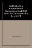 Explorations in Interpersonal Communication 080390665X Book Cover