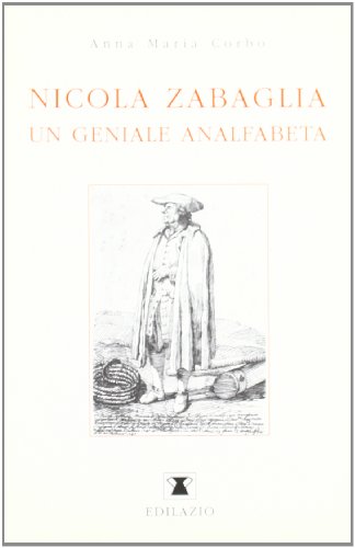 Nicola Zabaglia, un geniale analfabeta