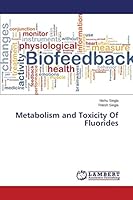 Metabolism and Toxicity Of Fluorides 3659741868 Book Cover
