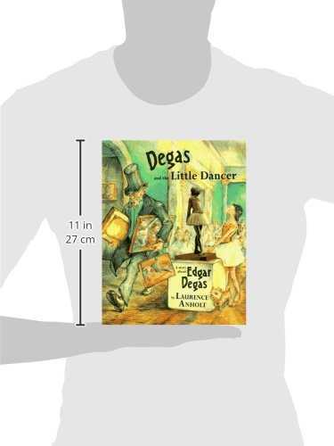 Degas and the Little Dancer: A Story About Edgar Degas (Anholt's Artists) - Image 2