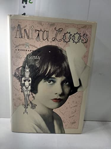 Anita Loos: a Biography