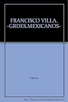 Francisco Villa 9681519078 Book Cover